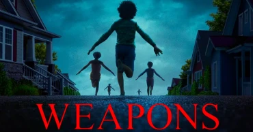 Weapons’ 2-Hour Footage Ignites Trailer Buzz: USD 38 Million Bet for an Original Horror Pays Off